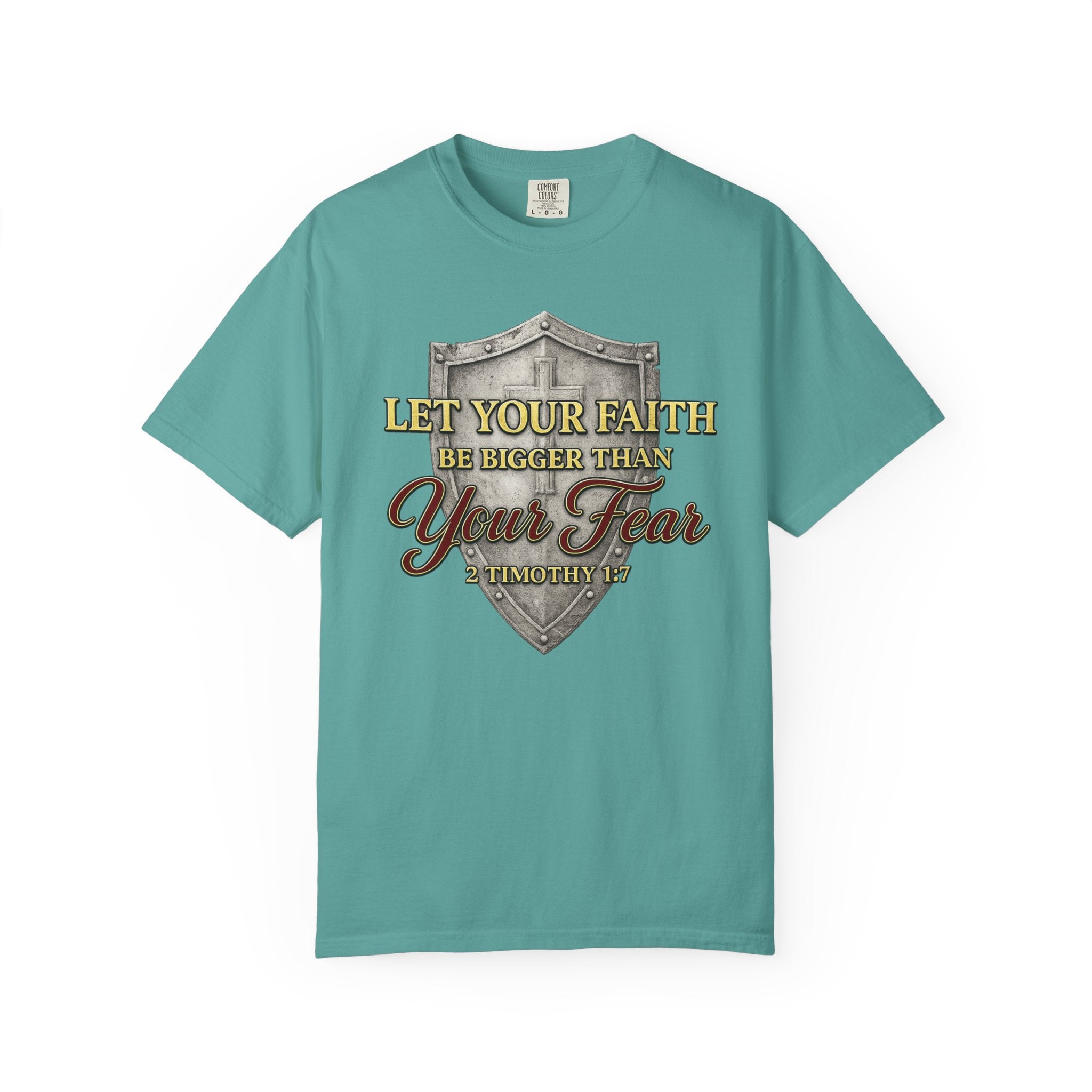 Faith Shield T-Shirt — "Let Your Faith Be Bigger Than Your Fear" Inspirational Christian Tee