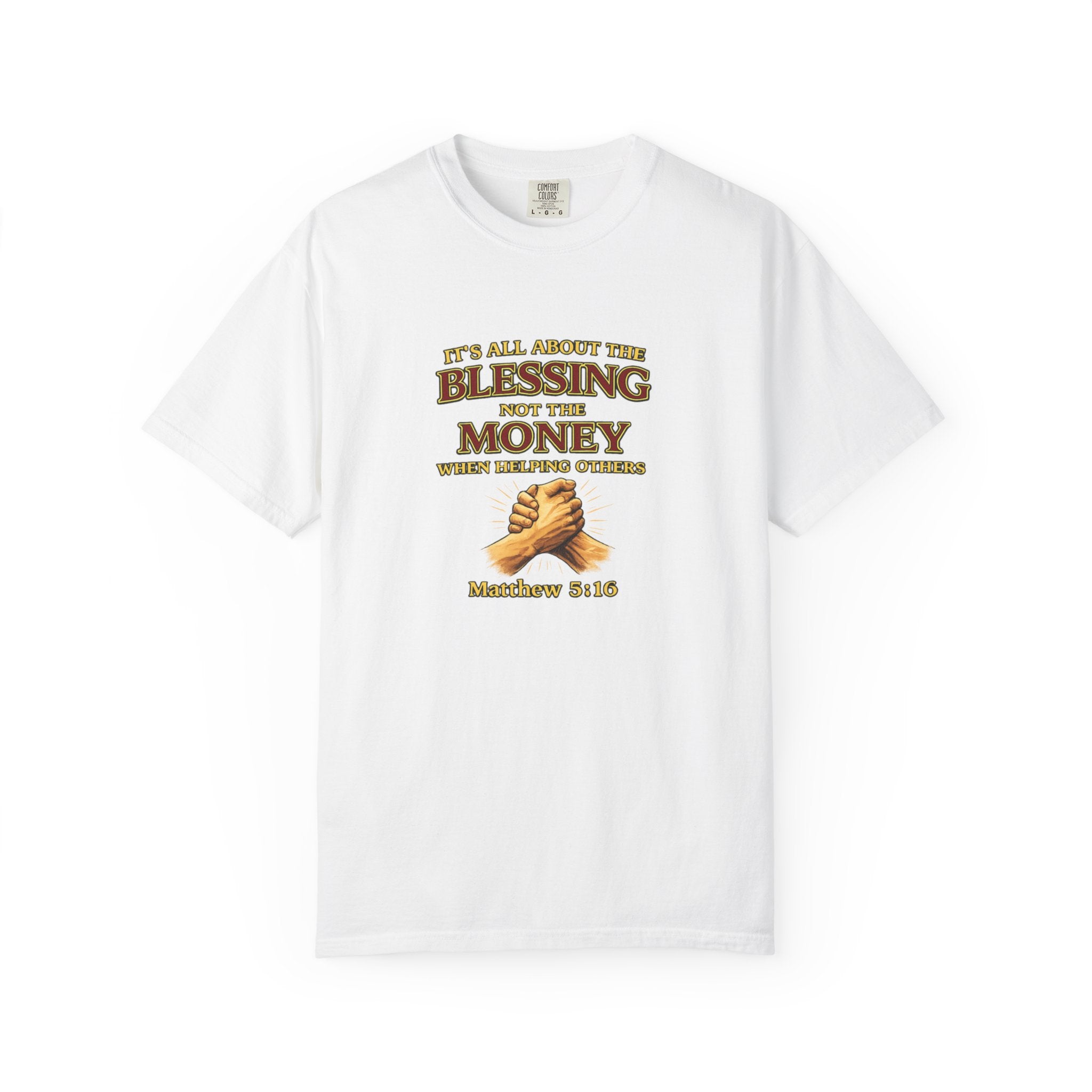 Blessing Not Money T-Shirt — Matthew 6:19 Christian Prayer Tee