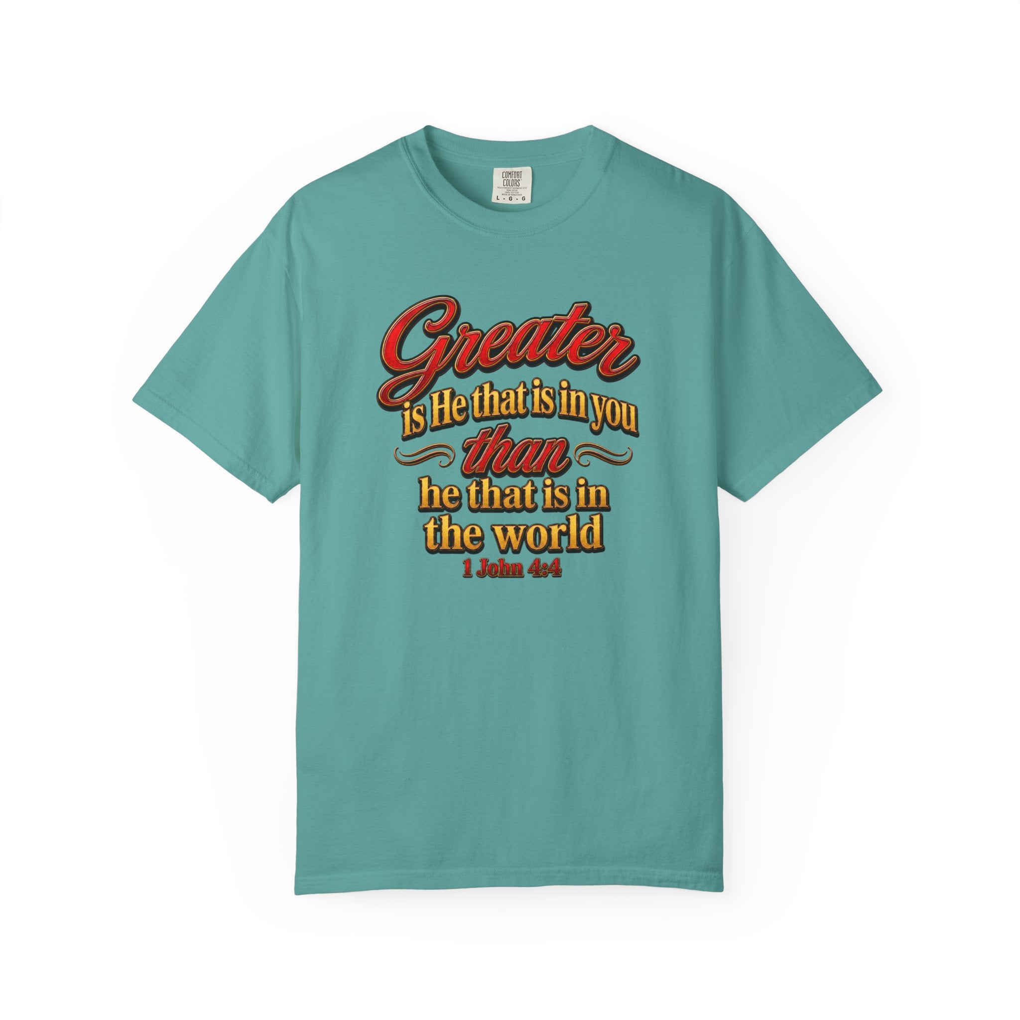 Inspirational Scripture T-Shirt — "Greater is He that is in you" 1 John 4:4