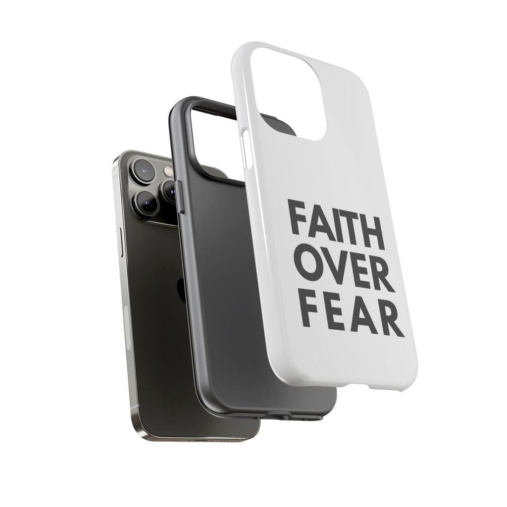Faith Over Fear Phone Case — Inspirational Christian Protective Cover