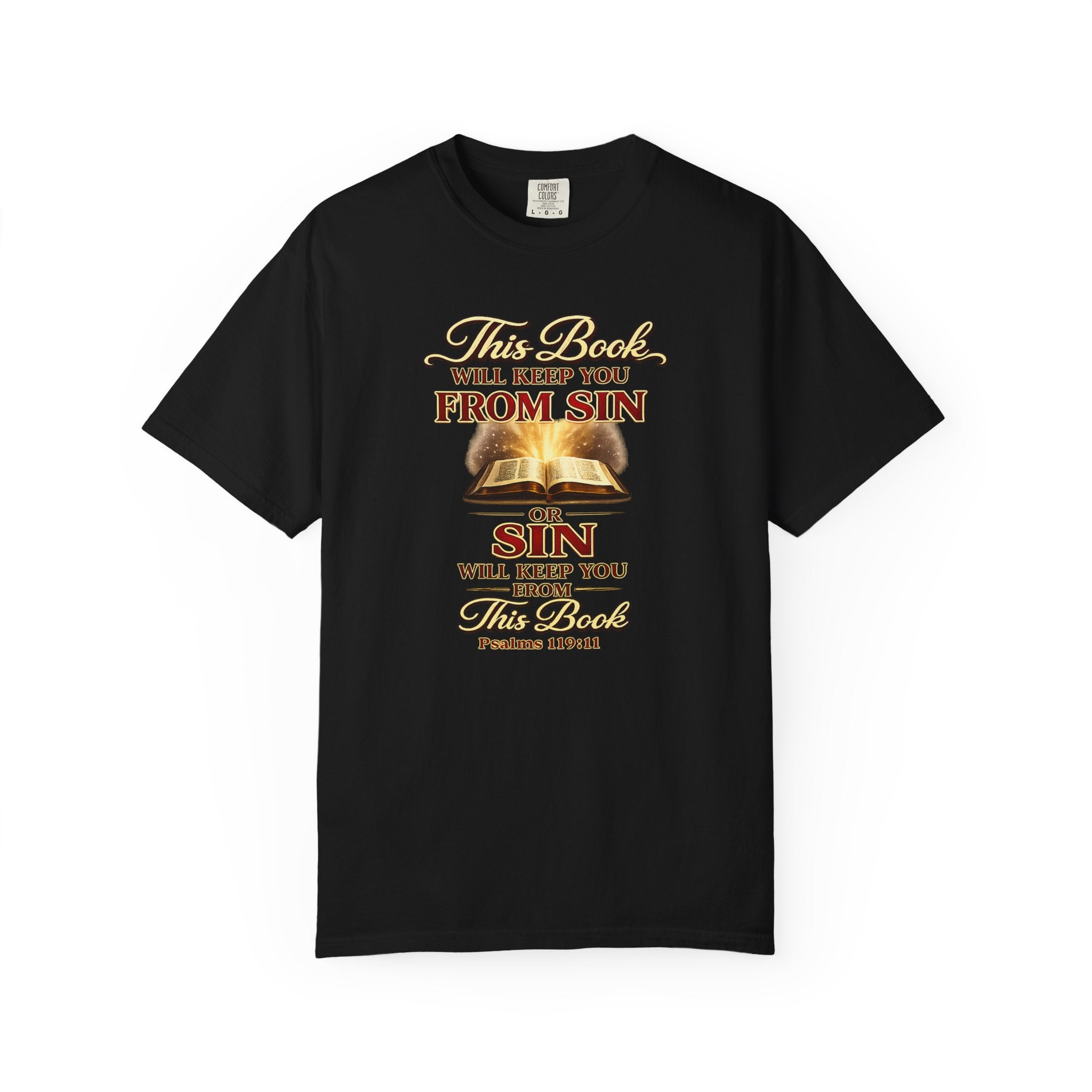 Bible Verse T-Shirt — "This Book Will Keep You From Sin" Psalm 119:11 Christian Tee