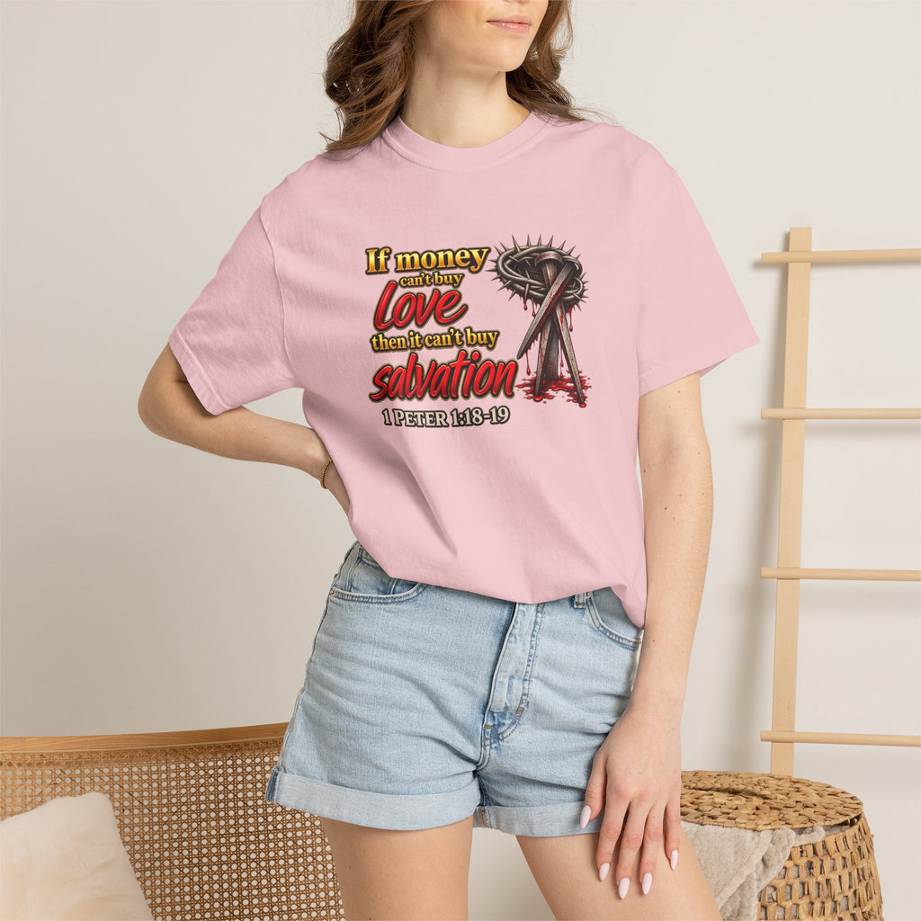 Christian Faith T-Shirt — "If Money Love Not Salvation" with Crown of Thorns & "Full Armor of God" Back