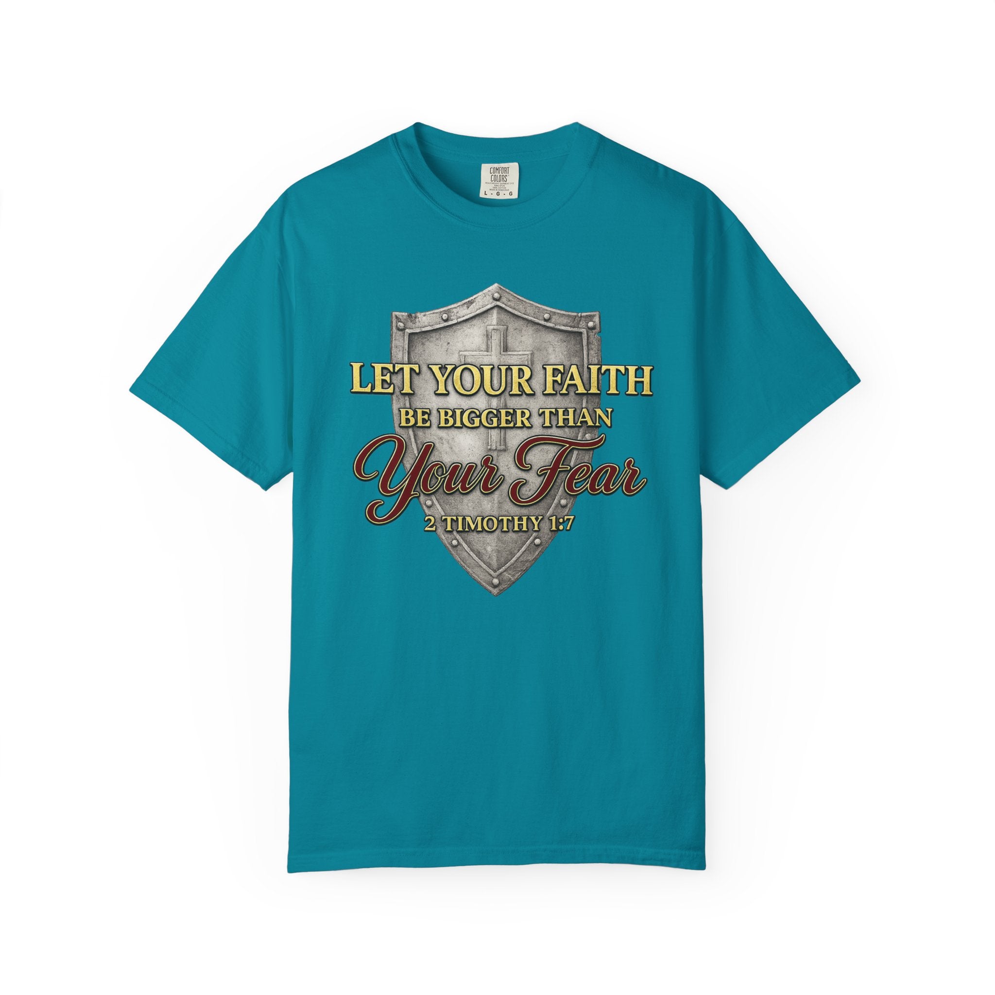 Faith Shield T-Shirt — "Let Your Faith Be Bigger Than Your Fear" Inspirational Christian Tee